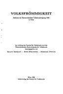 Cover of: Volksfrommigkeit: Referate der Osterreichischen Volkskundetagung 1989 in Graz (Buchreihe der Osterreichischen Zeitschrift fur Volkskunde)