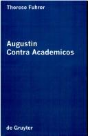 Cover of: Augustine, Contra Academicos by Therese Fuhrer