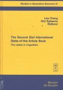 Cover of: The Second Glot International State-Of-The-Article Book: The Latest in Linguistics (Studies in Generative Grammar, 61)