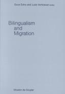 Front cover of Bilingualism and Migration (Studies on Language Acquisition, 14) by Unknown