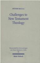 Cover of: Challenges to New Testament by Peter Balla