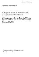 Cover of: Geometric Modelling: Dagstuhl, 1993 (Computing. Supplementa (Springer-Verlag))