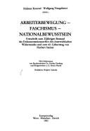 Cover of: Arbeiterbewegung - Faschismus - Nationalbewusstsein by Karl R. Stadler, Helmut Konrad