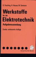 Cover of: Werkstoffe für die Elektrotechnik: Aufgabensammlung