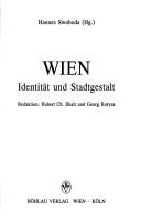 Cover of: Wien: Identitat und Stadtgestalt (Kulturstudien)