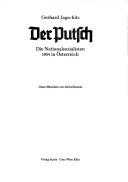 Cover of: Der Putsch: Die Nationalsozialisten 1934 in Osterreich