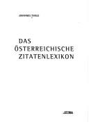 Cover of: Das österreichische Zitatenlexikon.