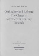 Cover of: Orthodoxy and Reform by Jonathan Strom, Jonathan Storm, Jonathan Storm, Jonathan Strom