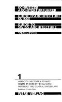 Schweizer Architekturführer = Guide d'architecture suisse = Guide to Swiss architecture by Christa Zeller