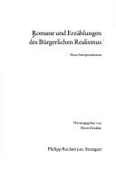 Cover of: Romane und Erzählungen des bürgerlichen Realismus: neue Interpretationen
