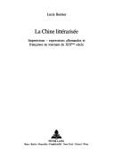 La Chine littérarisée by Lucie Bernier