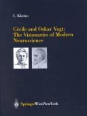 Cover of: Cécile and Oskar Vogt: the visionaries of modern neuroscience