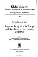 Cover of: Regional integration in Europe and its effects on developing countries