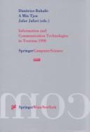 Cover of: Information and Communication Technologies in Tourism 1998: Proceedings of the International Conference in Istanbul, Turkey, 1998 (Few Body Systems)