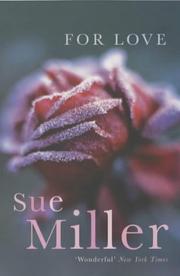 Cover of: For Love by Sue Miller