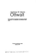 Cover of: Ottwalt: Leben u. Werk d. vergessenen revolutionären dt. Schriftstellers
