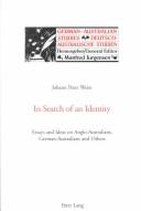 In search of an identity by Johann Peter Weiss