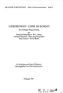 Liebesroman, Liebe im Roman by Reinhold Merkelbach, Egert Pöhlmann, Titus Heydenreich