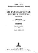 Cover of: Die durchleuchtige syrerinn Aramena ... by Anton Ulrich Herzog von Braunschweig-Wolfenbüttel