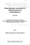 Cover of: Beam injection assessment of microstructures in semiconductors | International Workshop on Beam Injection Assessment of Microstructures in Semiconductors (6th 2000 Fukuoka, Japan)