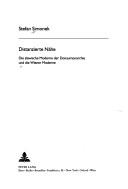 Cover of: Distanzierte Nahe: Die Slawische Moderne Der Donaumonarchie Und Die Wiener Moderne (Wechselwirkungen)