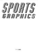 Cover of: Sports graphics.