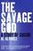 Cover of: The Savage God