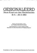 Cover of: Gesignaleerd by herausgegeben von Jens Christian Jensen ; bearbeitet von Ulrich Bischoff und Wolfgang Ziegerer ; [Übersetzungen, Hajo Antpöhler ... et al.].
