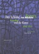 Cover of: Das Schöne, das Nützliche und die Kunst : Danner-Preis '96 = Beauty, function and art: Danner Award '96