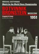 Cover of: Moscow 1951 (Progress in Chess) by Mikhail Botvinnik