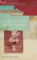 Landscapes of Memory by Ruth Klüger
