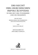 Das Recht der griechischen Papyri Ägyptens in der Zeit der Ptolemaeer und des Prinzipats by Wolff, Hans Julius