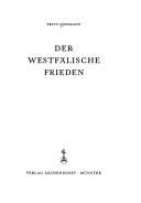 Der Westfälische Frieden by Fritz Dickmann