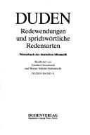 Cover of: Duden, Redewendungen und sprichwörtliche Redensarten by Günther Drosdowski
