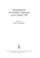 Cover of: Die Confutatio der Confessio Augustana vom 3. August 1530 (Corpus Catholicorum)