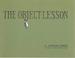 Cover of: The Object Lesson
