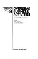 Cover of: Overseas business activities by International Conference on Business History (9th 1982 Fuji Education Center)