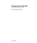 Cover of: The East German Take-Off: economy and design in transition
