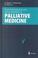 Cover of: Current Perspectives and Future Directions in Palliative Medicine