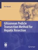 Cover of: Glissonean Pedicle Transection Method for Hepatic Resection