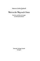 Cover of: Weit ist der Weg nach Osten: Berichte und Betrachtungen aus funf Jahrzehnten