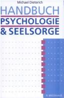 Cover of: Handbuch Psychologie und Seelsorge.