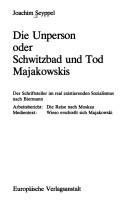 Cover of: Die Unperson: Oder, Schwitzbad und Tod Majakowskis : d. Schriftsteller im real existierenden Sozialismus nach Biermann