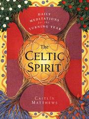 Cover of: The Celtic spirit by Caitlin Matthews
