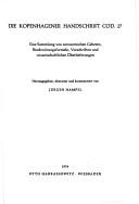 Cover of: Die Kopenhagener Handschrift Cod. 27: Eine Sammlung von zoroastrischen Gebeten, Beschworungsformeln, Vorschriften und wissenschaftlichen Uberlieferungen (Gottinger Orientforschungen :)