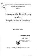 Cover of: Philosophische Grundlegung zu einer Enzyklopädie des Glaubens