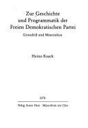 Cover of: Die F.D.P. : Grundriss u. Materialien zu Geschichte, Struktur u. Programmatik