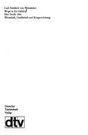 Cover of: Wege in der Gefahr: eine Studie über Wirtschaft, Gesellschaft und Kriegsverhütung.