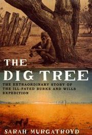Cover of: The Dig Tree | Sarah Murgatroyd