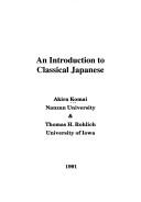 Cover of: An Introduction to Classical Japanese